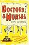 Doctors and Nurses