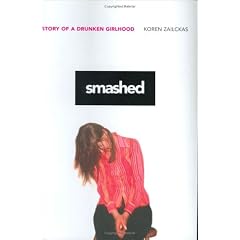 Smashed: Growing Up a Drunk Girl