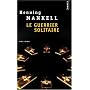 Le Guerrier solitaire