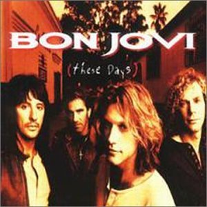 Bon Jovi - These Days (Bonus CD) - Zortam Music
