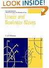 Linear and Nonlinear Waves (Pure and Applied Mathematics: A Wiley-Interscience Series of Texts, Monographs and Tracts)