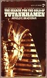 The Search for the Gold of Tut Ankhamen