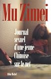 Journal sexuel d'une jeune Chinoise sur le net