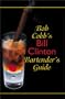 Bob Cobb's Bill Clinton Bartender's Guide