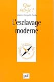 L Esclavage moderne