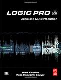 Buy : Logic Pro 8: Audio and Music Production