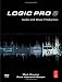 Logic Pro 8: Audio and Music Production