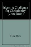 Islam : a challenge for Christianity