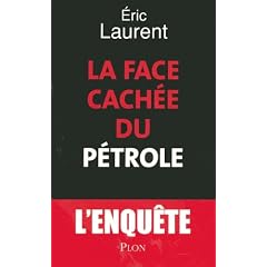 La face cach�e du p�trole