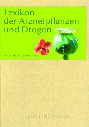 Lexikon der Arzneipflanzen und Drogen