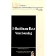 Journal of Healthcare Information Management, E-Healthcare Data... by Julie Foreman