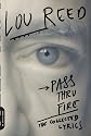 Pass Thru Fire: The Collected Lyrics