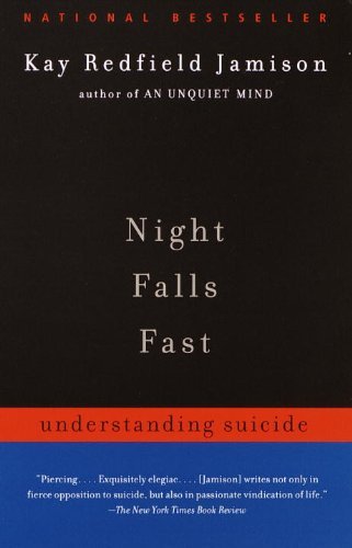 Night Falls Fast: Understanding SuicideFrom Vintage