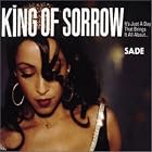 King of Sorrow by  Sade 