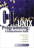 C and Unix Programming: A Comprehensive Guide