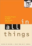 In All Things: Everyday Prayers of Jesuit High School Students