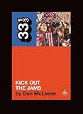 The "MC5" "Kick Out the Jams" (33 1/3)