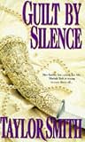 Guilt by Silence