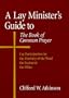 A Lay Minister's Guide to the Book of Common Prayer