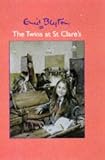 THE TWINS AT ST.CLARE'S: A SCHOOL STORY FOR GIRLS.