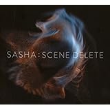 Late Night Tales presents Sasha : Scene Delete