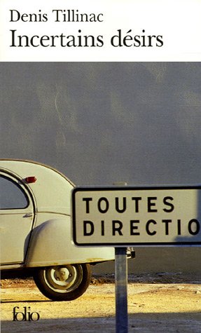 Incertains d�sirs