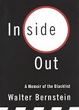 Inside Out: A Memoir of the Blacklist