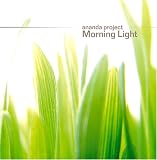 Revue Ananda Project  / Morning Light