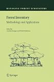 Forest Inventory: Methodology and Applications (Managing Forest Ecosystems)