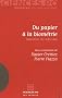 Du papier � la biom�trie : Identifier les individus