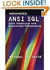 Advanced ANSI SQL Data Modeling and Structure Processing