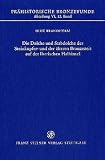 Pr&auml;historische Bronzefunde (PBF), Bd.12 : Die Dolche und Stabdolche der Steinkupfer- und der &auml;lteren Bronzezeit auf der Iberischen Halbinsel (Prahistorische Bronzefunde) - Albrecht Jockenh&ouml;vel, Wolf Kubach, Hermann M&uuml;ller-Karpe, Hermann M&uuml;ller- Karpe, Dirk Brandherm