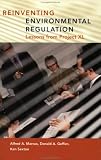 Reinventing Environmental Regulation: Lessons from Project XL (Excellence & Leadership)