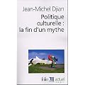 Politique culturelle : la fin d'un mythe