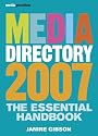 Media Directory 2007: The Essential Handbook (Mediaguardian)