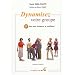 Dynamisez votre groupe - 67 jeux pour inspirer la confiance