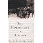 The Holocaust in History