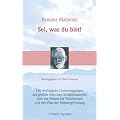 Sei, was du bist!