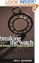 Breaking the Watch: The Meanings of Retirement in America
