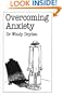 Overcoming Anxiety (Overcoming Common Problems)