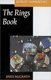 The Rings Book (Jewelry Handbooks)