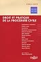 Droit et pratique de la proc�dure civile : Edition 2006-2007