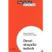 Dieseleinspritztechnik: Gemischaufbereitung