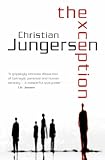 The Exception: A Novel