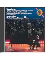 Gershwin: Rhapsody in Blue / Second Rhapsody For Orchestra with Piano / Klavier / Preludes Unpublished Piano Works