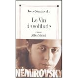 Le Vin de solitudepar Ir�ne N�mirovsky