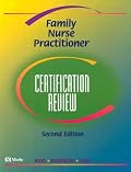 Family Nurse Practitioner Certification Review