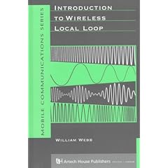Introduction to Wireless Local Loop (Mobile Communications Library)