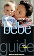 Je soigne mon bebe