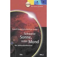 Schwarze Sonne, roter Mond. Die Jahrhundertfinsternis